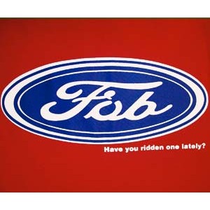 Fob: have you ridden one lately? RED