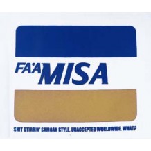 Fa'a-Misa - shit stirring Samoan style unaccepted world wide. WHT | T-Shirts | Unisex T's