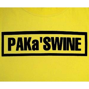 PAK'a SWINE (bugger swine island style)