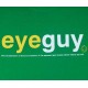 EYEGUY: the transliteration of the pronunciation of the Samoan term 'ai-kae which means eat shit. EMG